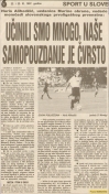 Naredili smo ogromno, naša samozavest je čvrsta.