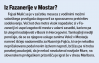 Fejsal Mulić, ki s 1. junijem ni več član Mure, bo kot vse kaže kariero nadaljeval v Mostarju pri Veležu. Tam bo nadomestil Nusmirja Fajića.