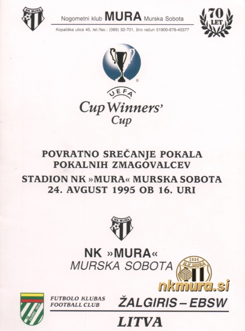 Zloženka pred tekmo Mura : Žalgiris, 24. avgust 1995.