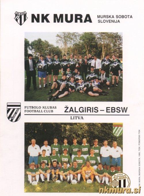 Zloženka pred tekmo Mura : Žalgiris, 24. avgust 1995