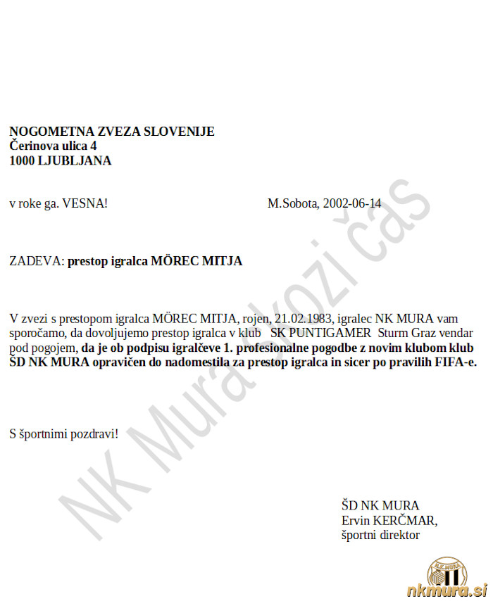 Mitja Mörec je v Stum prestopil poleti 2002.