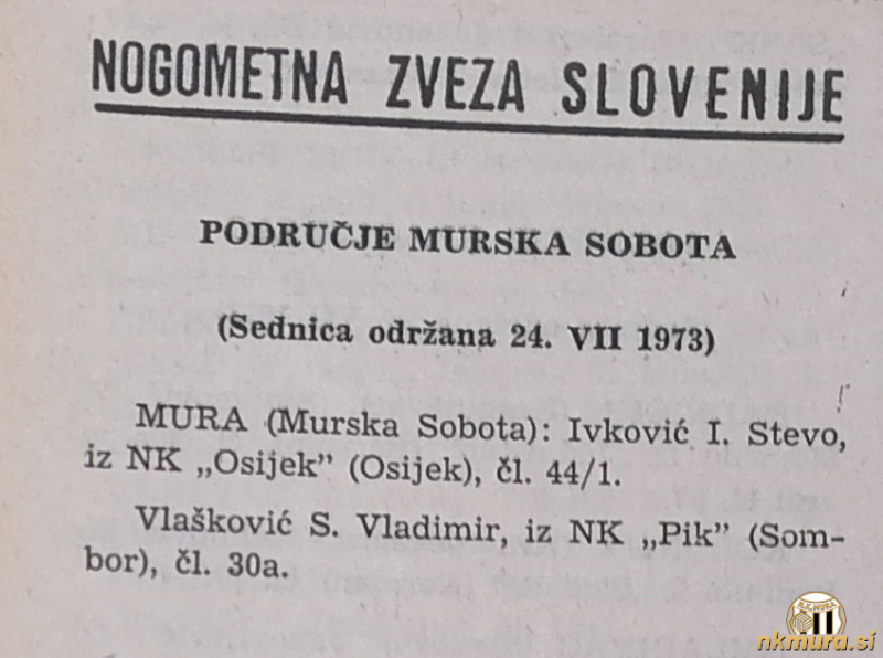 Registracijski zapisnik Jugoslovanske nogometne zveze. Ilija Ivković je k Muri prišel poleti 1973 skupaj z Vladimirjem Vlaškalićem.